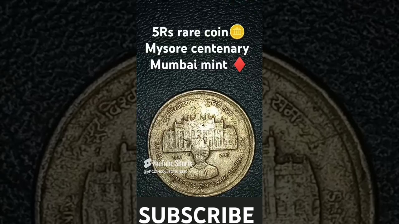 5Rs rare coin🪙mysore centenaryMumbaimint♦️APCOINCOLLECTION880👛1ststrike