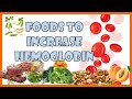 Foods To Increase Hemoglobin [Hemoglobin Foods]