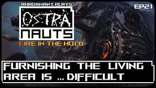 Furnishing the Living Area Is ... Difficult in Ostranauts - Shipbreaker Dreams of Combat // EP21