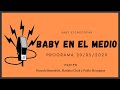 Baby Etchecopar Baby En El Medio Programa 20/05/2020