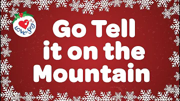 Go Tell it On the Mountain  with lyrics | Christmas Gospel Song & Carol