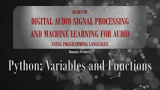 04e Python: Variables and Functions - Code Explanation: Playback of a Wavefile (.wav)