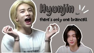 A video about Hyunjin but there's only one braincell