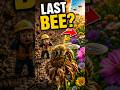 CAN WE SAVE THE LAST BEE? #shorts #trending #ytshorts #savethebees #explore