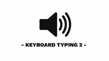 Keyboard Typing 2 - Sound Effect