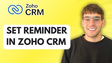 How to Set Reminder in Zoho CRM [2025 Guide]