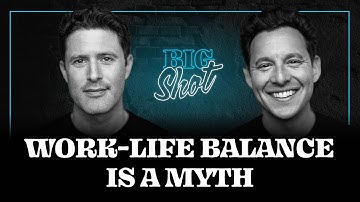 Why Billionaires Believe Work-Life Balance Is A Myth