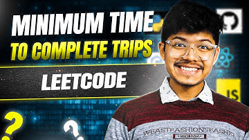 Minimum Time to Complete Trips || Binary Search || Leetcode-2187