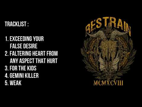 RESTRAIN - OUR PAIN IS EVIDENT, OUR DESTRUCTION IS IMMINENT (EP) MINI ALBUM (2005)