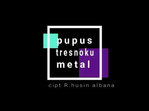 Pupus tresnoku metal @javanesedeathcore3134