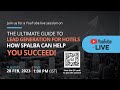 The ultimate guide to lead generation for hotels how spalba can help you succeed