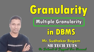 Granularity in DBMS | Multiple Granularity | DBMS | Telugu