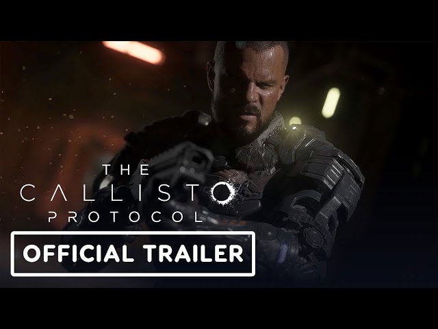 The Callisto Protocol - Official Extended Gameplay Trailer (Director's Cut)