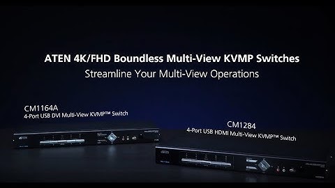 ATEN 4K/FHD Boundless Multi-View KVMP Switches