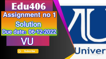 EDU406 Assignment 1 Solution 2022/edu 406 assignment no 1 2022/#edu406||solution finder