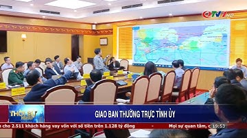 Giao ban Thường trực Tỉnh ủy