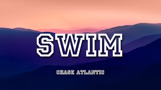 Swim - Chase Atlantic | Lyrics