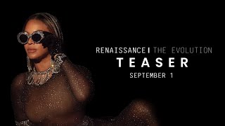 find your way back… RENAISSANCE: THE EVOLUTION. SEPTEMBER 1ST