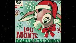 Lou Monte - Dominick The Donkey (BANGER TRAP REMIX)