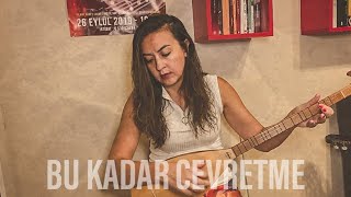 Bu Kadar Cevretme | Görkem Aygün Resimi