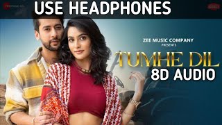 Download lagu Tumhe Dil (8D Audio Bass Boosted) | Paras Arora, Sanchi Rai | Raj Barman | Danish Sabri