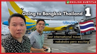 Thailand Travel Vlog: Manila to Bangkok  requirements & immigration [English Sub]