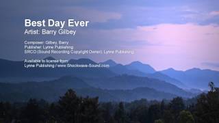 Best Day Ever - Barry Gilbey (Lynne Publishing)