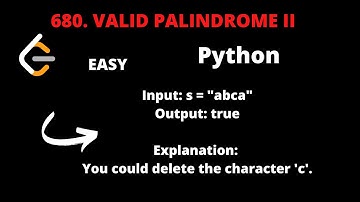 LEETCODE 680 VALID PALINDROME II PYTHON