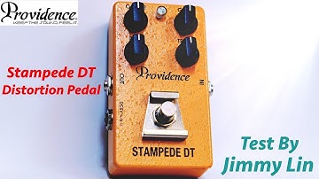 Providence Stampede DT pedal test by Jimmy Lin No Talking