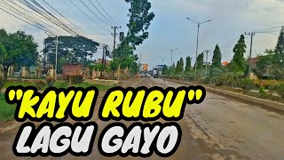 Lagu Gayo - Kayu Rubu (Vocal Wanita)