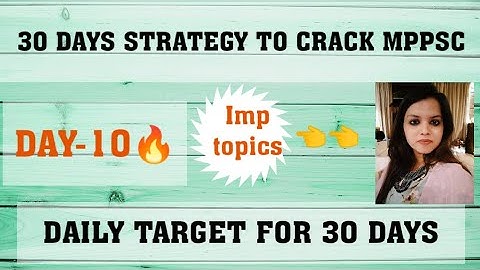 DAY 10🔥|| DAILY TARGET FOR MPPSC PRELIMS  || 80 +स्कोर करें आखिरी 30 दिनों में