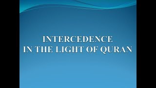Intercedence In The Light Of Quran-English