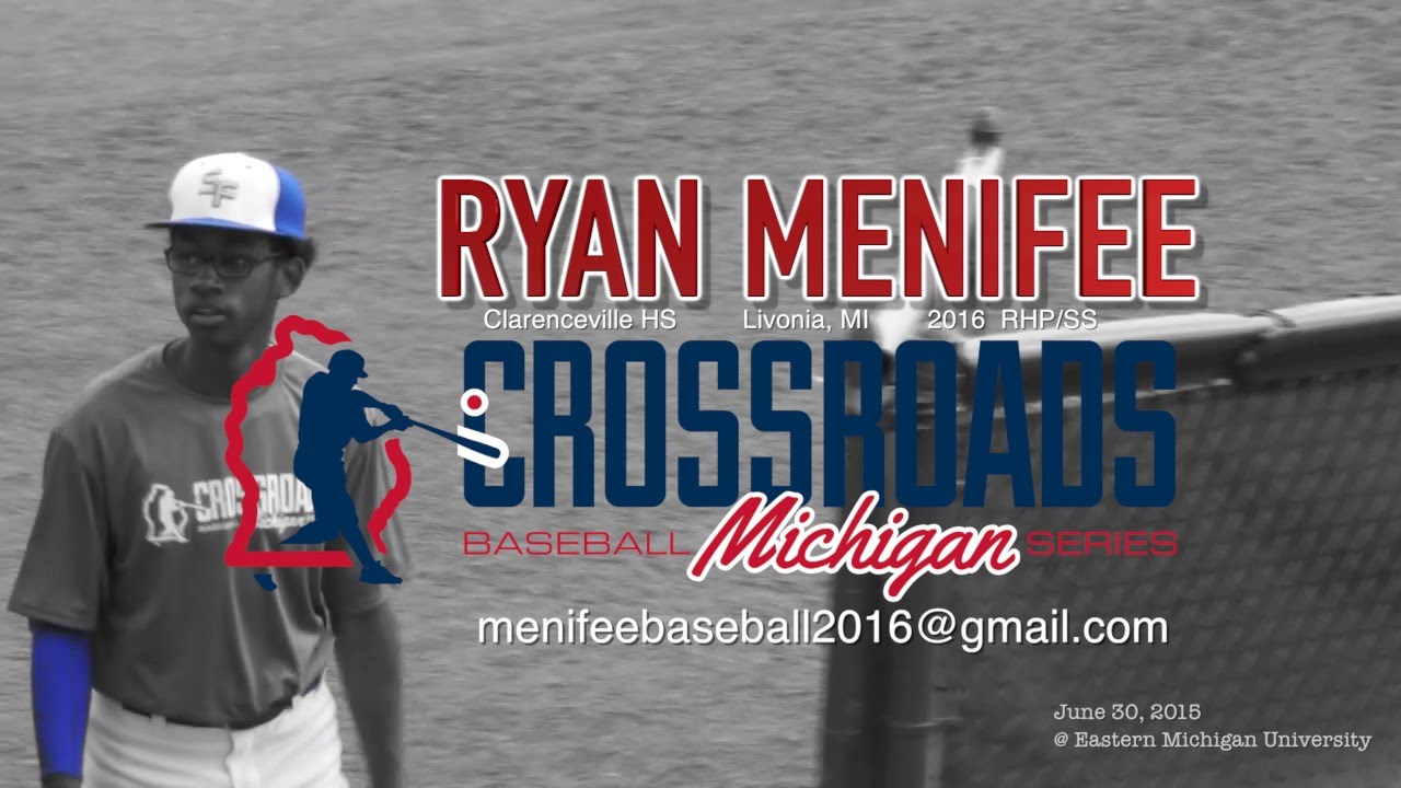 Ryan Menifee 2016 Baseball Skills Video EMU Michigan Crossroads Showcase 2015 YouTube