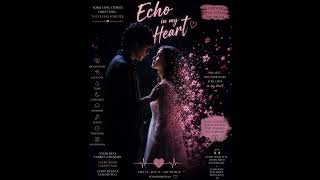 Echo in My Heart | Emotional Sad Love Song 2026