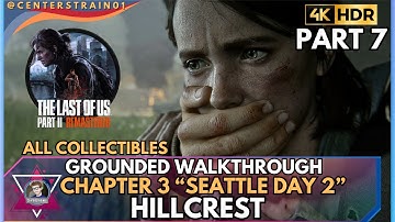 The Last of Us Part 2 Remastered [GROUNDED] Walkthrough | 100% Collectibles | Part 7