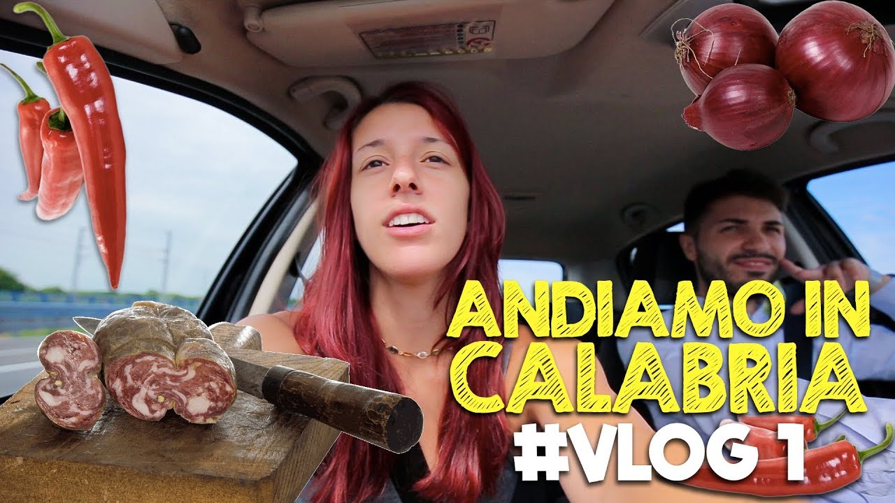 VLOG SETTIMANALE #1 - ANDIAMO IN CALABRIA - YouTube