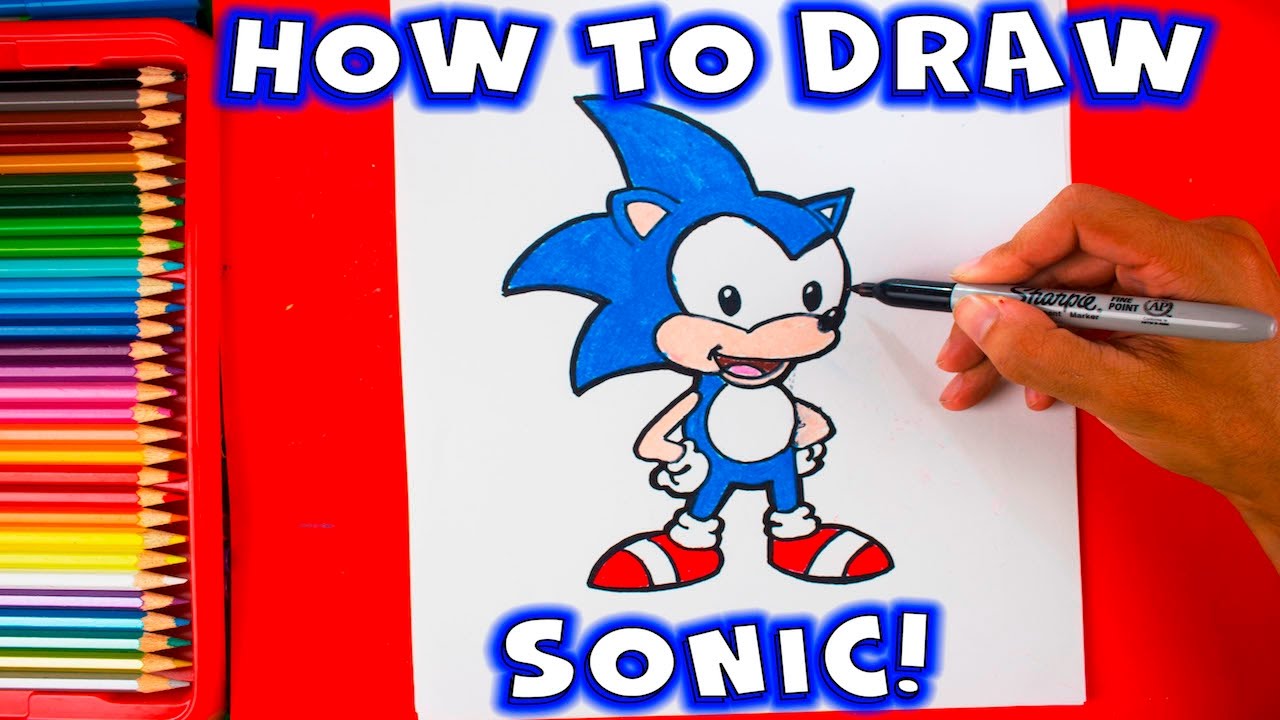 How To Draw Sonic The Hedgehog Youtube