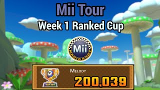 Week 1 Ranked Cup | Mii Tour | Mario Kart Tour