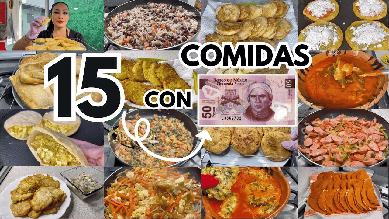 ✅ 15 RECETAS CON $50 PESOS FACIL Y ECONÓMICO