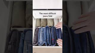 The most difficult way to fold jeans shortswithcamilla organization howtofoldjeans