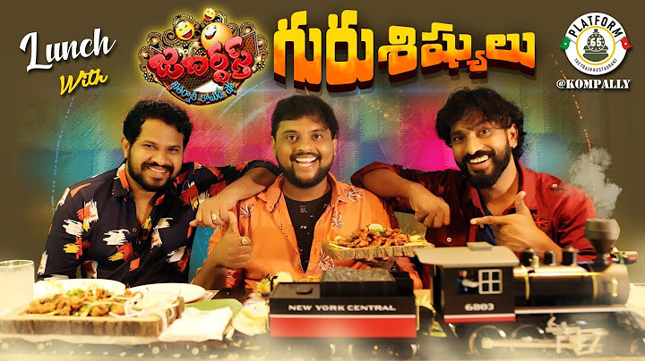 Lunch With My Jabardasth GURU ||  Adhire Abhi || Hyper Aadi || Tasty Teja || Train Themed Restaurant