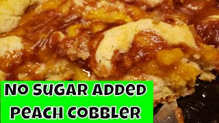 No Sugar Added Peach Cobbler