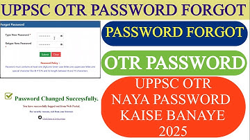 UPPSC OTR PASSWORD FORGOT | uppsc otr password bhul gaye to kya kare | uppsc otr password |