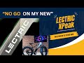 "Disappointed! Brand New Lectric XPeak E-Bike DOA. - No Rides Anytime Soon"