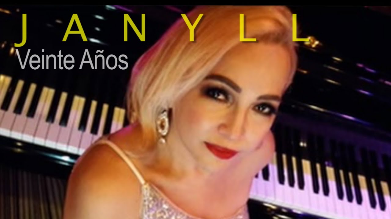 Veinte Años - JANYLL