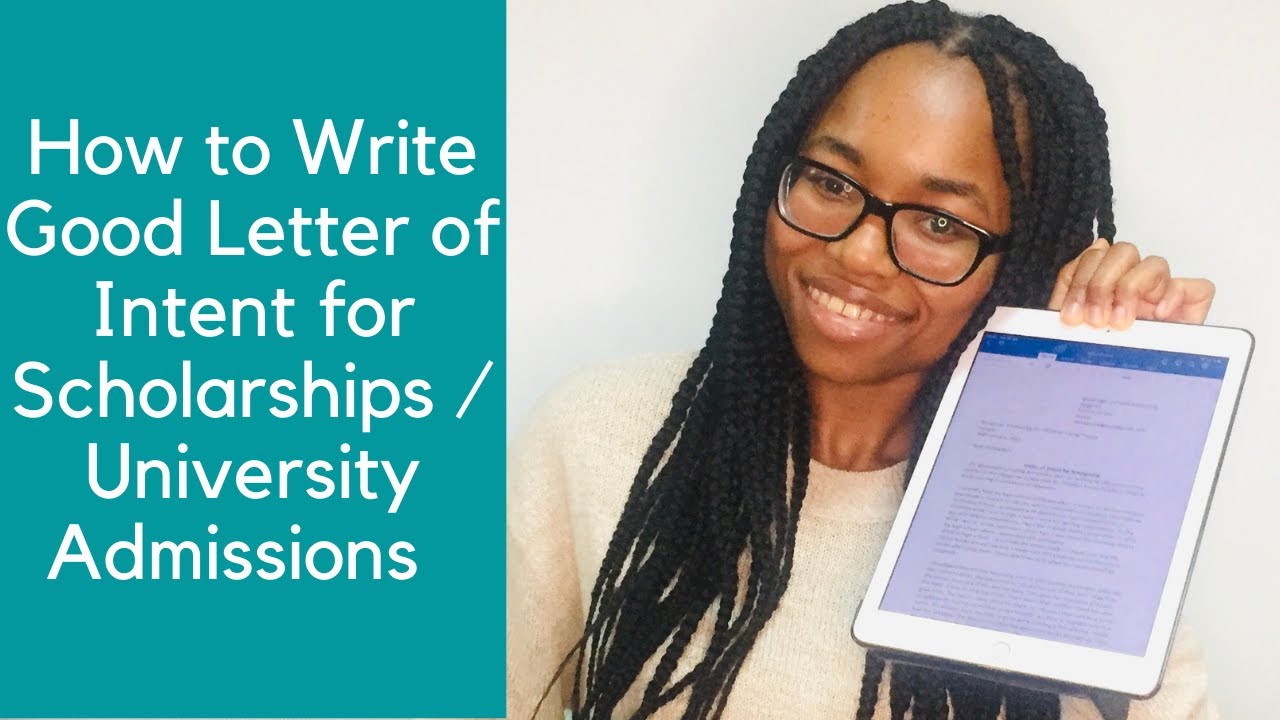 How to Write Good Letter of Intent for Scholarships / University Admissions.