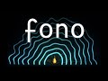 Fono launch trailer