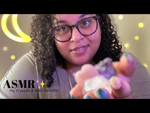 ASMR ~ My Crystals and Their Benefits ~ tapping, whispered rambling