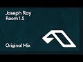 Joseph Ray - Room 1.5