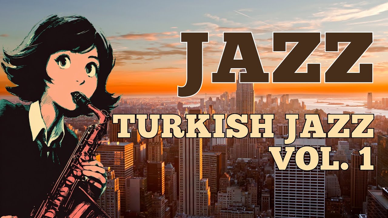 Smooth Turkish Jazz Vol. 1 | Upbeat Mix with Turkish Vocals (1 hour)